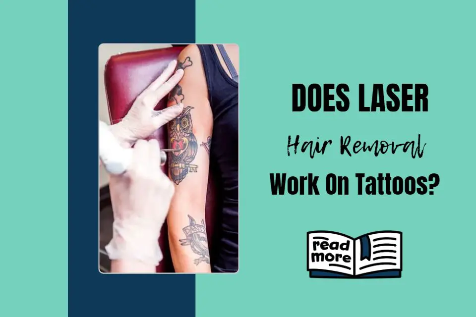 Does laser hair removal work on tattoos? - Fashion Panda